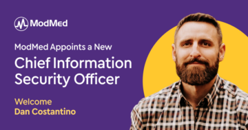 ModMed Appoints Chief Information Security Officer, Dan Costantino