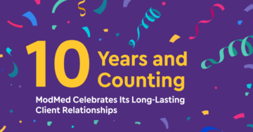 Ten Years and Counting: ModMed Celebrates its Long-Lasting Client Relationships